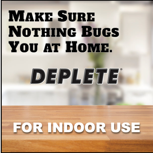Deplete Indoor Insecticide | Safe, Natural Bug Killer